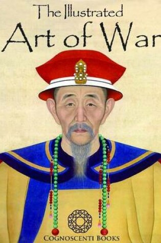 Cover of The Illustrated Art of War: Sun Tzu