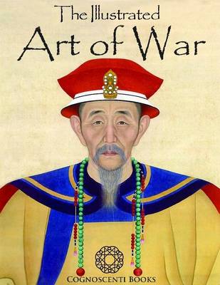 Book cover for The Illustrated Art of War: Sun Tzu
