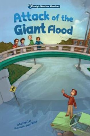 Cover of Attack of the Giant Flood: Book 5: Book 5 eBook