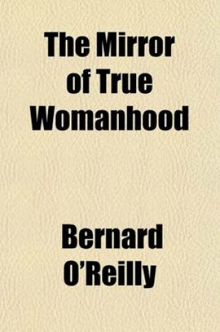 Cover of The Mirror of True Womanhood