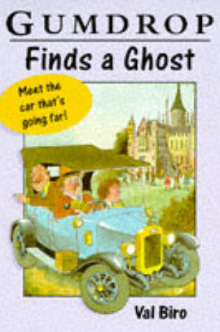 Cover of Gumdrop Finds A Ghost
