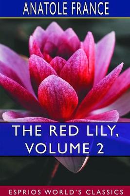 Book cover for The Red Lily, Volume 2 (Esprios Classics)
