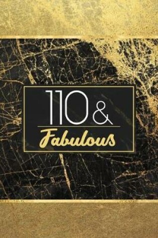 Cover of 110 & Fabulous