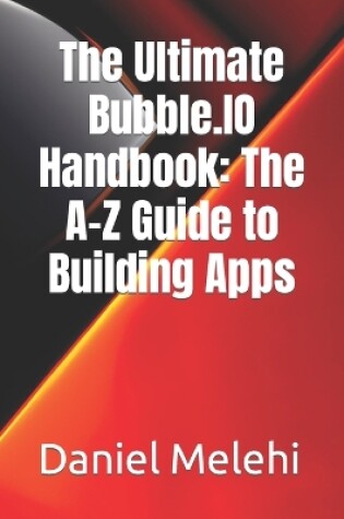 Cover of The Ultimate Bubble.IO Handbook