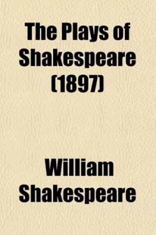 Cover of The Plays of Shakespeare (Volume 7)