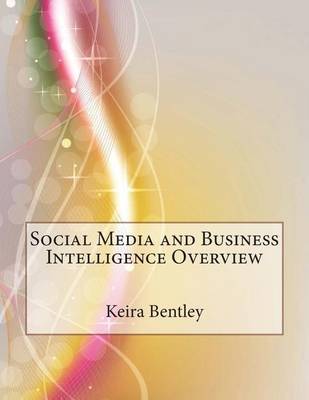 Book cover for Social Media and Business Intelligence Overview