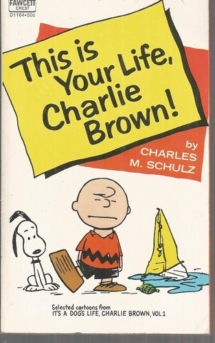 Book cover for This is Your Life Charlie Brown