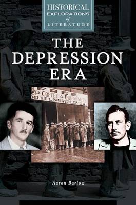 Cover of Depression Era, The: A Historical Exploration of Literature