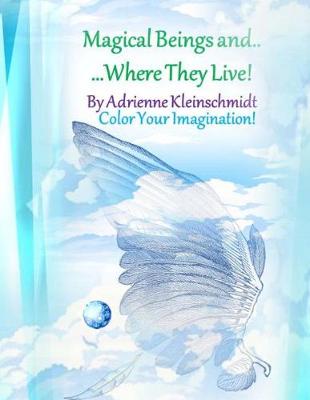 Book cover for Magical Beings and Where They Live!