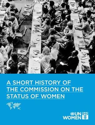 Book cover for A short history of the Commission on the Status of Women