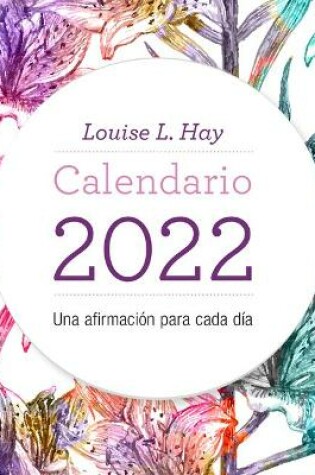 Cover of Calendario Louise Hay 2022