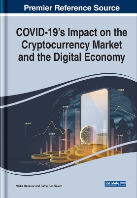 Book cover for COVID-19 Impact on the Cryptocurrency Market and the Digital Economy