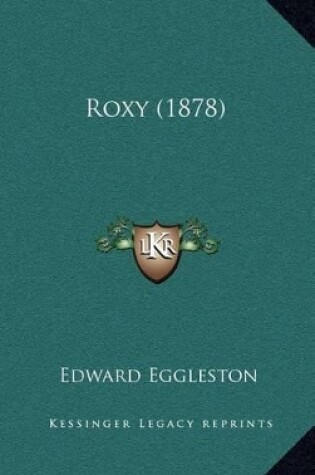 Cover of Roxy (1878)