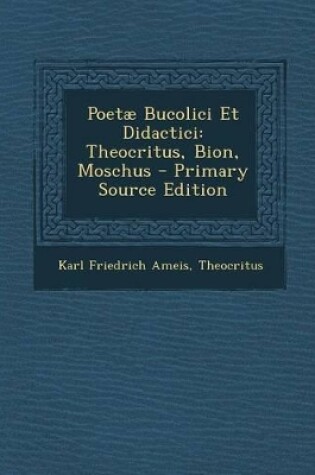 Cover of Poetæ Bucolici Et Didactici