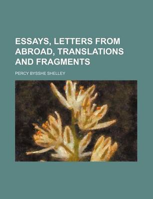 Book cover for Essays, Letters from Abroad, Translations and Fragments