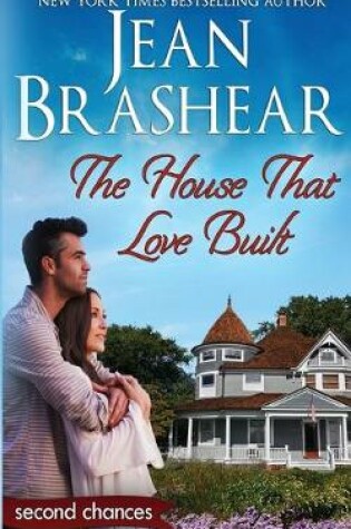 Cover of The House That Love Built
