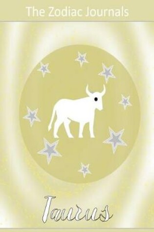 Cover of The Zodiac Journals - Taurus