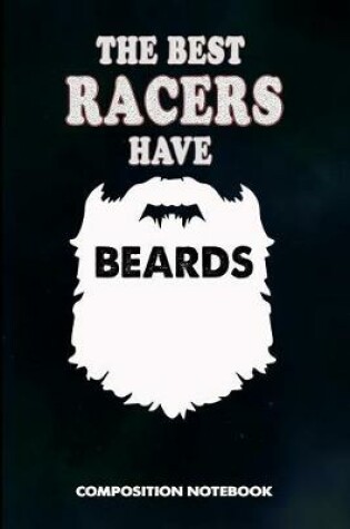 Cover of The Best Racers Have Beards