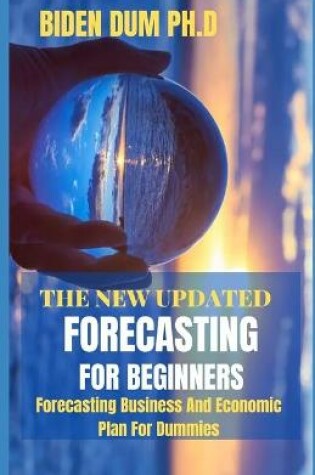 Cover of The New Updated Forecasting for Beginners