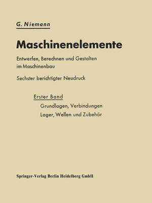 Book cover for Maschinenelemente Entwerfen, Berechnen Und Gestalten Im Maschinenbau