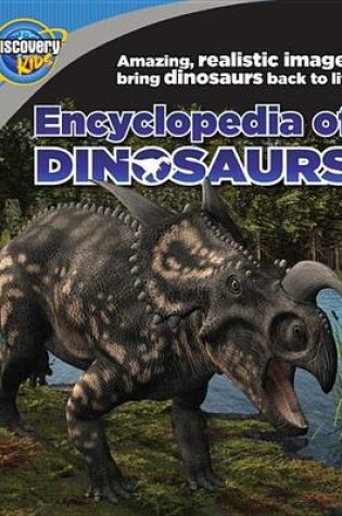 Cover of My First Dinosaur Encyclopedia (Discovery Kids)