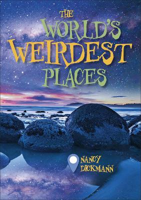 Book cover for Reading Planet KS2 - The World's Weirdest Places - Level 8: Supernova (Red+ band)