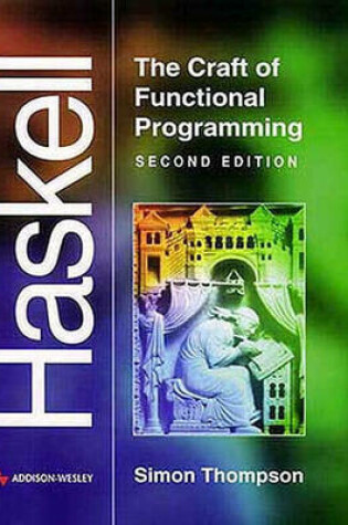 Cover of Haskell:The Craft of Functional Programming