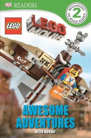 Cover of DK Readers L2: The Lego Movie: Awesome Adventures