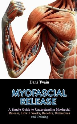 Book cover for Myofascial Release