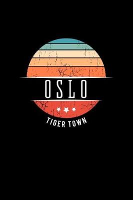 Book cover for Oslo Tiger Town