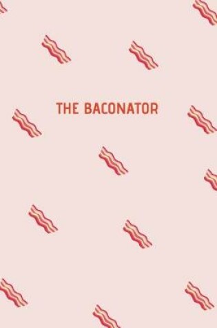 Cover of The Baconator