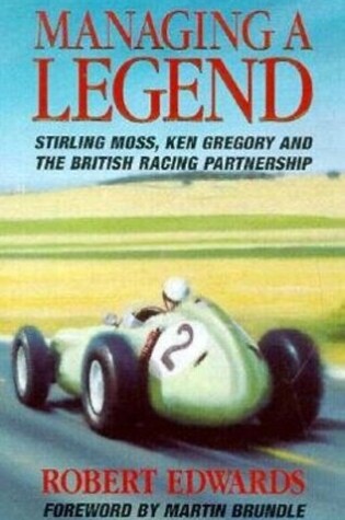 Cover of Managing a Legend