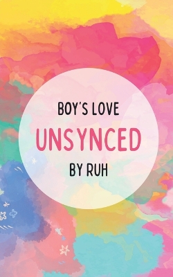 Cover of Unsynced