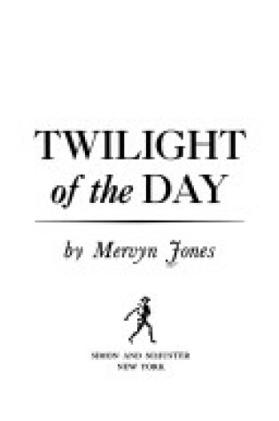 Cover of Twilight of the Day