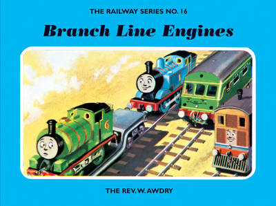 Book cover for The Railway Series No. 16: Branch Line Engines