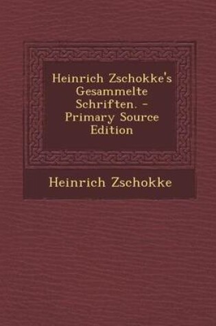 Cover of Heinrich Zschokke's Gesammelte Schriften.