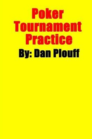 Cover of Poker Tournament Practice