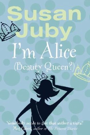 Cover of I’m Alice (Beauty Queen?)