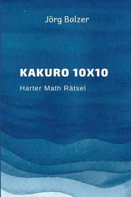 Cover of Kakuro 10x10