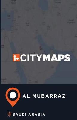 Book cover for City Maps Al Mubarraz Saudi Arabia