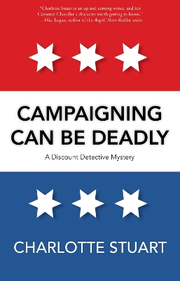 Book cover for Campaigning Can Be Deadly Volume 2