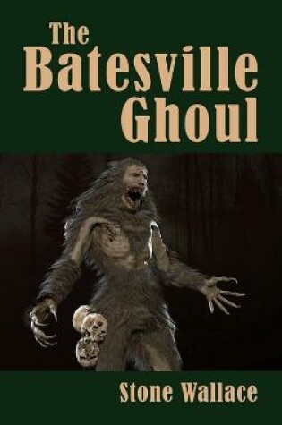 Cover of The Batesville Ghoul (hardback)