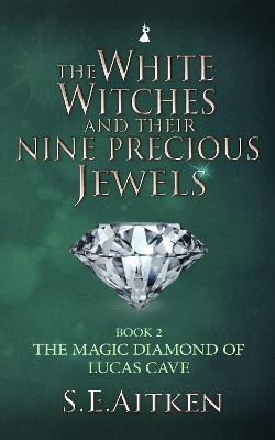 Cover of The Magic Diamond of Lucas Cave