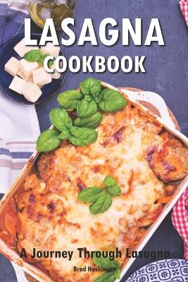 Book cover for Lasagna CookbookA Journey Through Lasagna