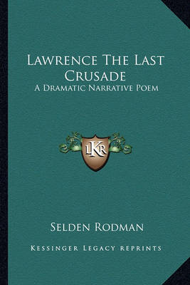 Book cover for Lawrence the Last Crusade