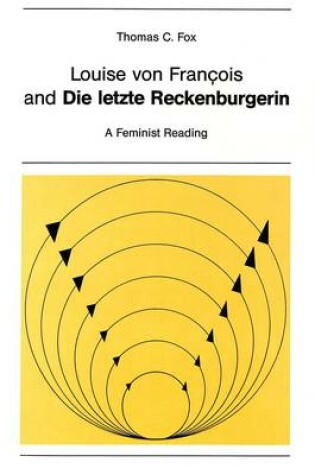 Cover of Louise von Francois and die Letzte Reckenburgerin