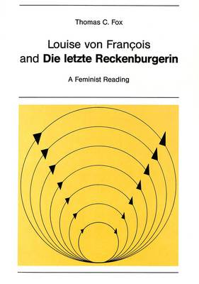 Cover of Louise von Francois and die Letzte Reckenburgerin