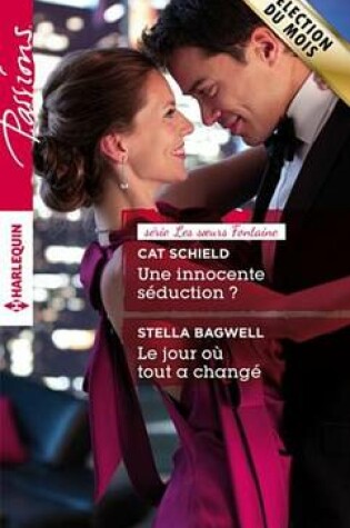 Cover of Une Innocente Seduction ? - Le Jour Ou Tout a Change