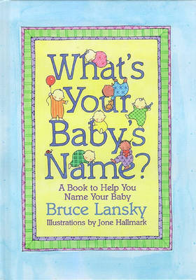 Book cover for What's Your Baby's Name?