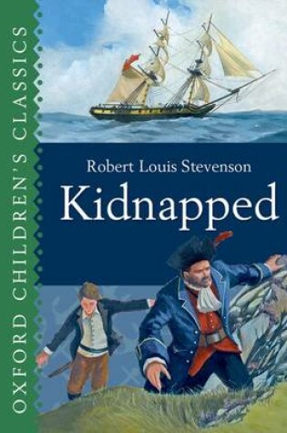 Cover of Oxford Children's Classics Kidnapped